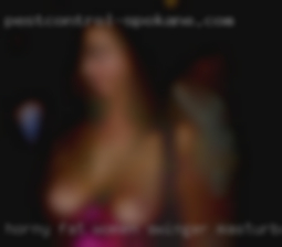 Horny fat women swinger masturbating!!!