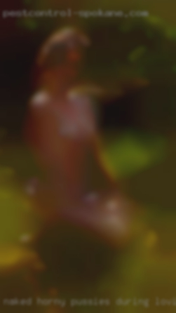 Naked horny pussies during loving menses.